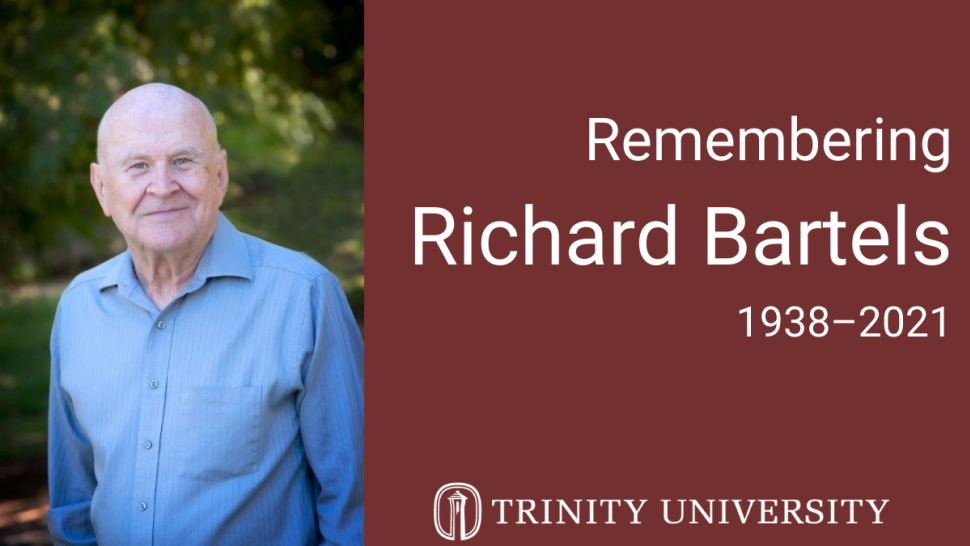 portrait of richard bartels next to white text, on a maroon background, that reads "remembering richard bartels 1938-2021" with a white trinity logo 